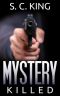 [Alaska Mysteries 01] • Killed